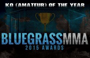 2015 BluegrassMMA Amateur Knockout of the Year