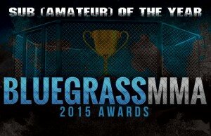 2015 BluegrassMMA Amateur Submission of the Year