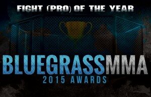 2015 BluegrassMMA Pro Fight of the Year