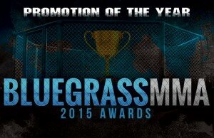 2015 BluegrassMMA Promotion of the Year